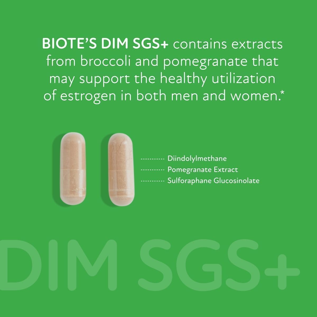 Biote Nutraceuticals - DIM SGS + - Hormone + Detox (60 Capsules)